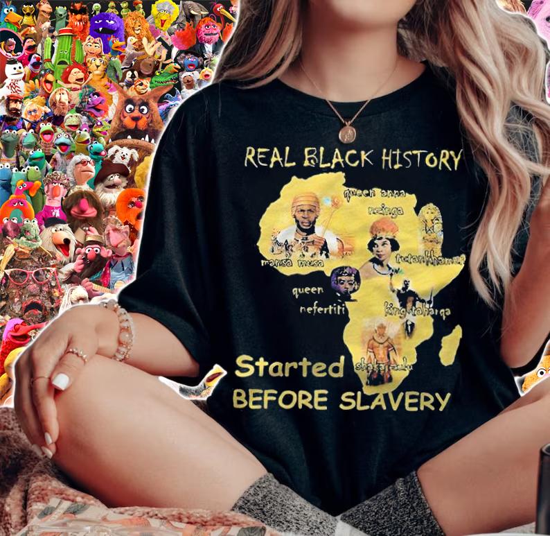 Real black history started before Slavery 2022 T-shirt t-shirt woman shirt