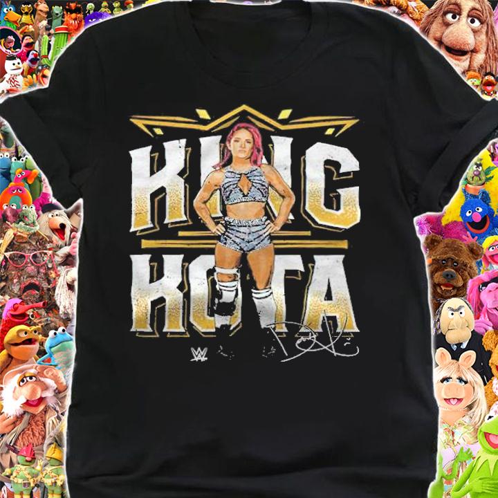 Dakota Kai King Kota Women Superstars WWE Shirt t-shirt shirt