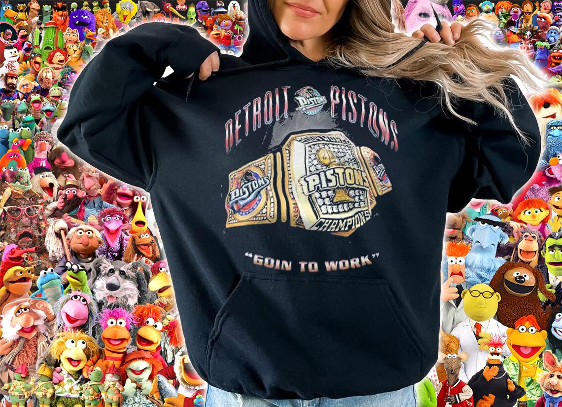 Detroit Pistons Goin' To Work Shirt t-shirt hoodie