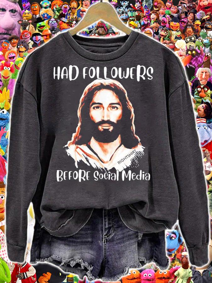 Jesus Had Followers Before Social Media Easter T-Shirt t-shirt
