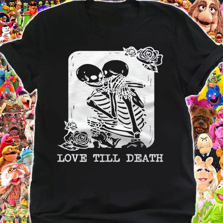 Love Till Death Kissing Skeleton Halloween Shirt t-shirt shirt