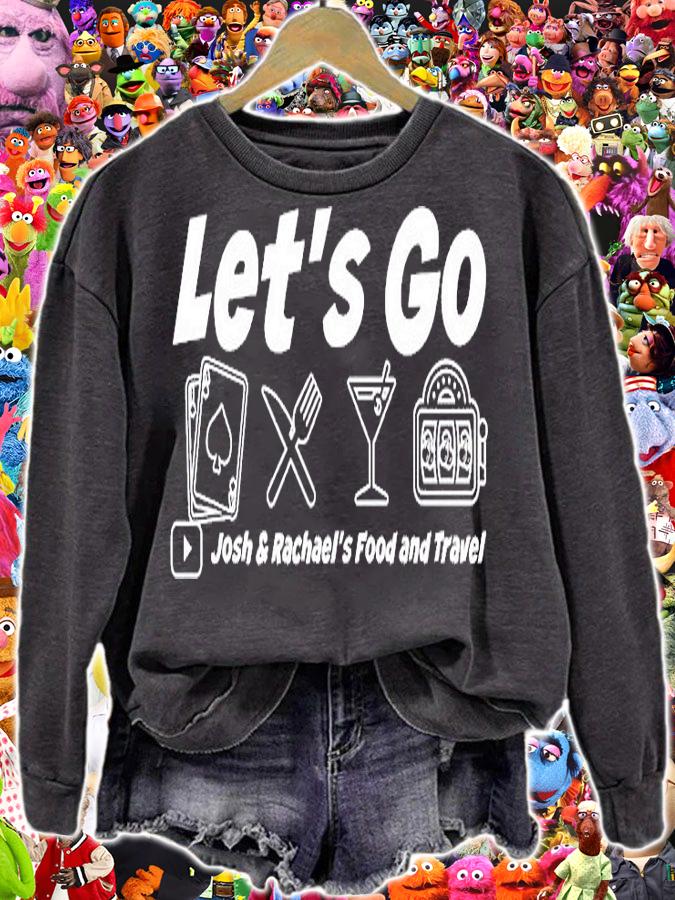 Lets Go Food And Travel With Josh And Rachael T-Shirt t-shirt