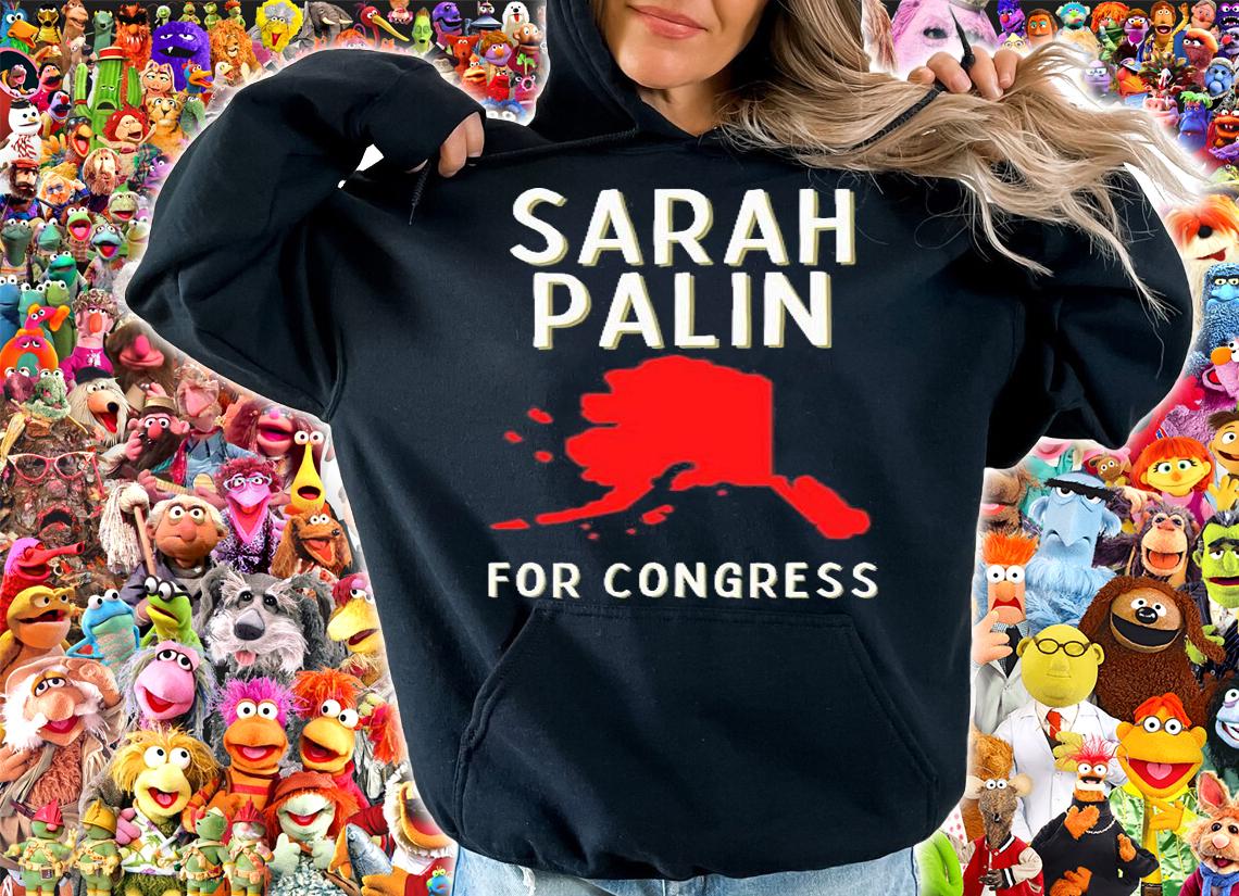 Sarah Palin For Congress USA T-Shirt t-shirt hoodie