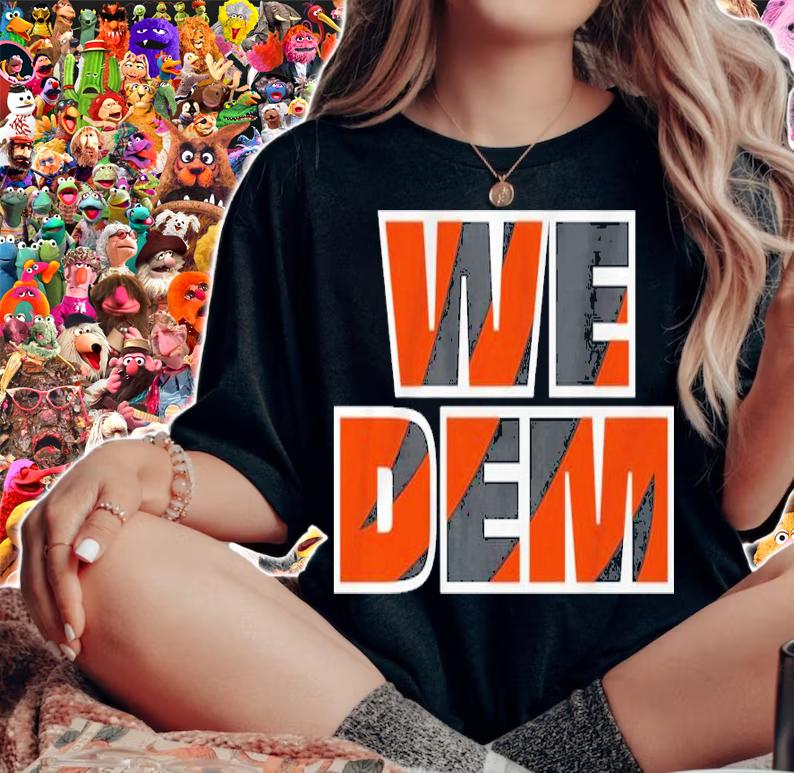 Cincinnati Bengals We Dem Shirt t-shirt