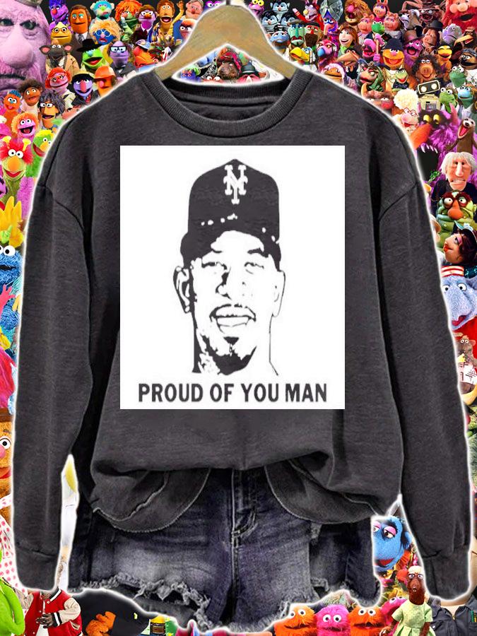 Eduardo Jose Escobar Proud Of You Man New York Mets Shirt sweatshirt