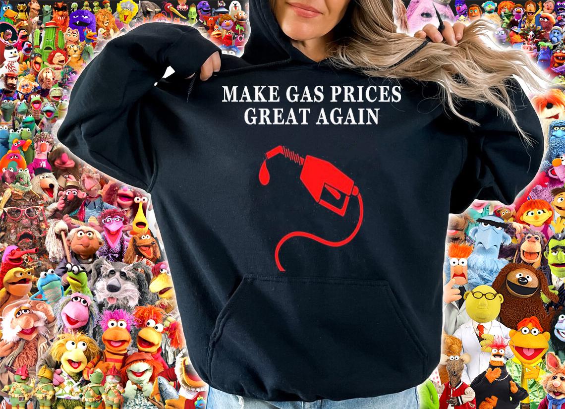 Make Gas Prices Great Again T-Shirt