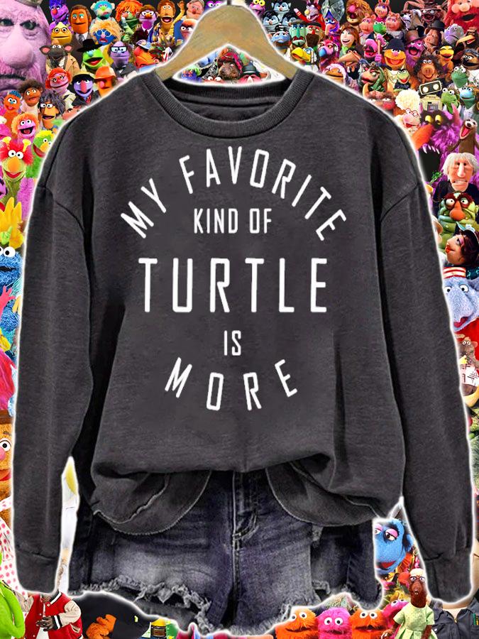 My Favorite Kind Of Turtle Is More T-Shirt