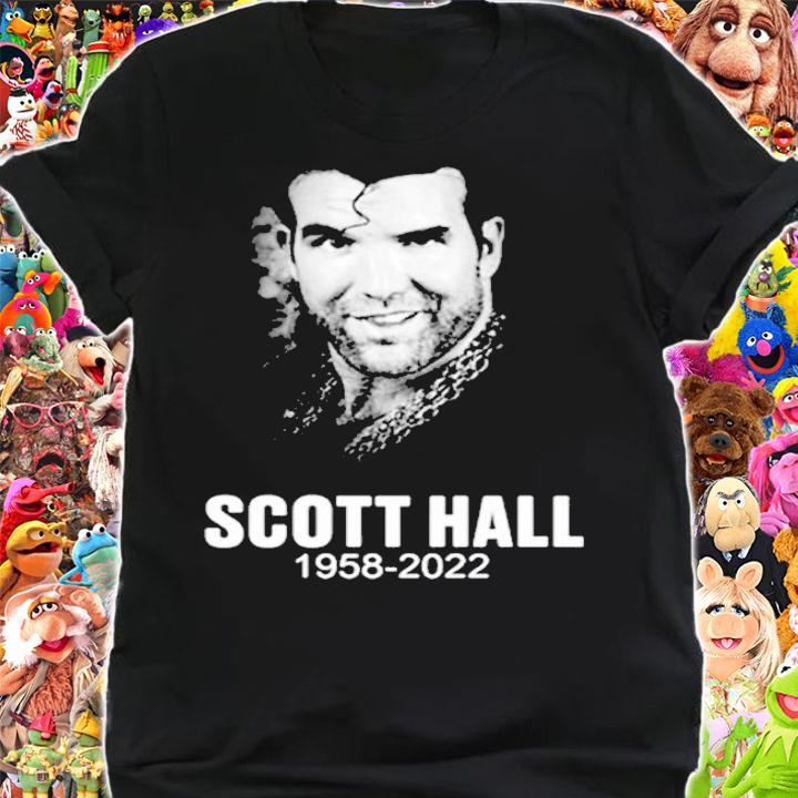 Scott Hall 1958-2022 RIP Shirt shirt