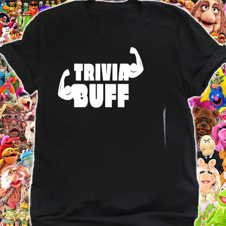 Trivia Buff Bar Trivia Shirt Funny Trivia Team T-shirt shirt