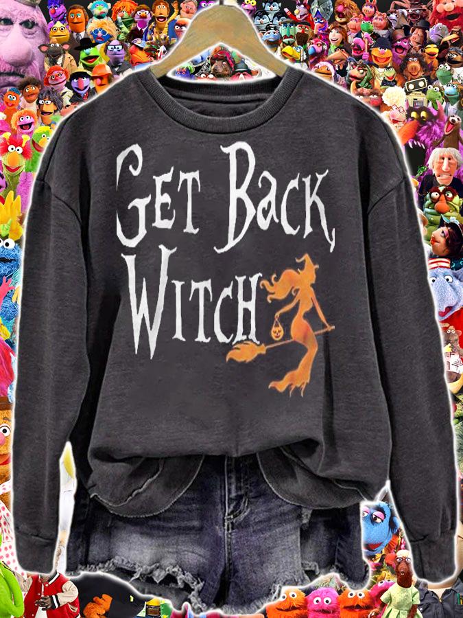 Get Back Witch Halloween Shirt sweatshirt