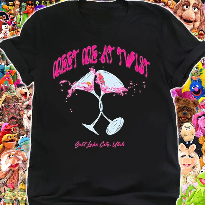 Meet Me At Twist Salt Lake City Utah T-Shirt shirt