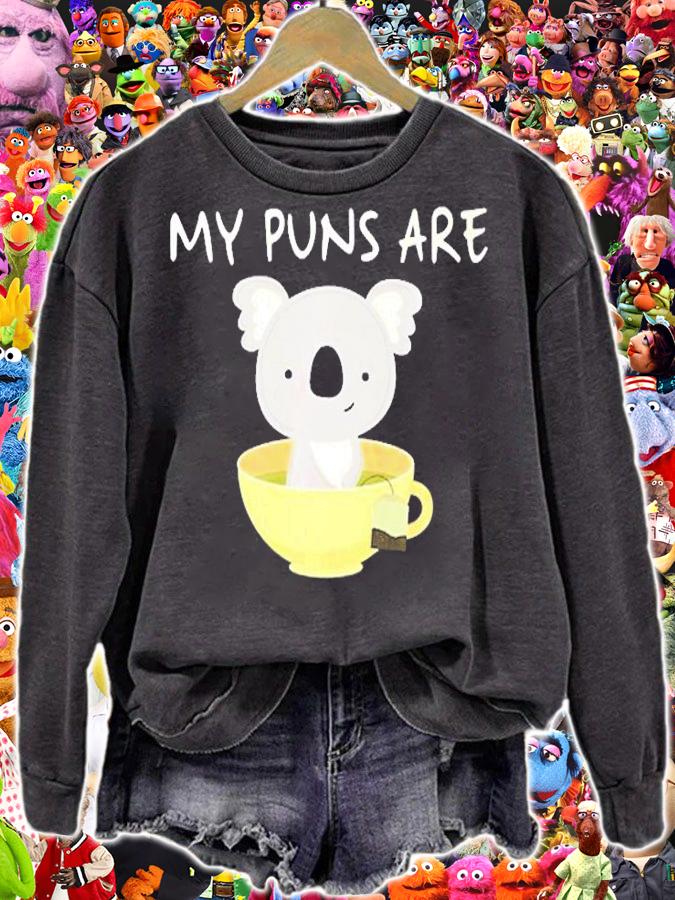 My Puns Are Koala Tea T-Shirt sweatshirt