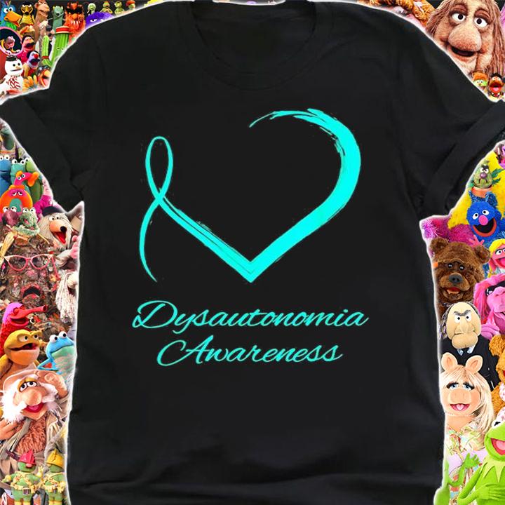 Dysautonomia Awareness T-Shirt shirt