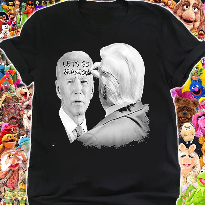 Let's Go Brandon Trump Writes On Biden's Forehead T-Shirt shirt