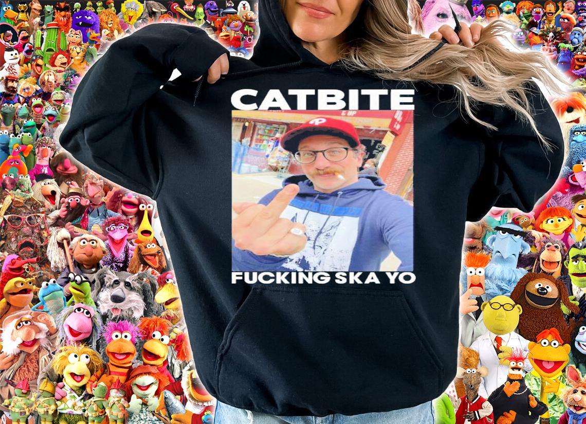Fidance Catbite Fucking Ska Yo Shirt hoodie