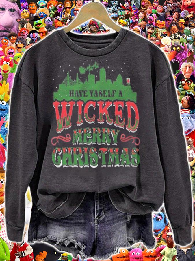 Have Yaself A Wicked Merry Christmas Shirt sweatshirt