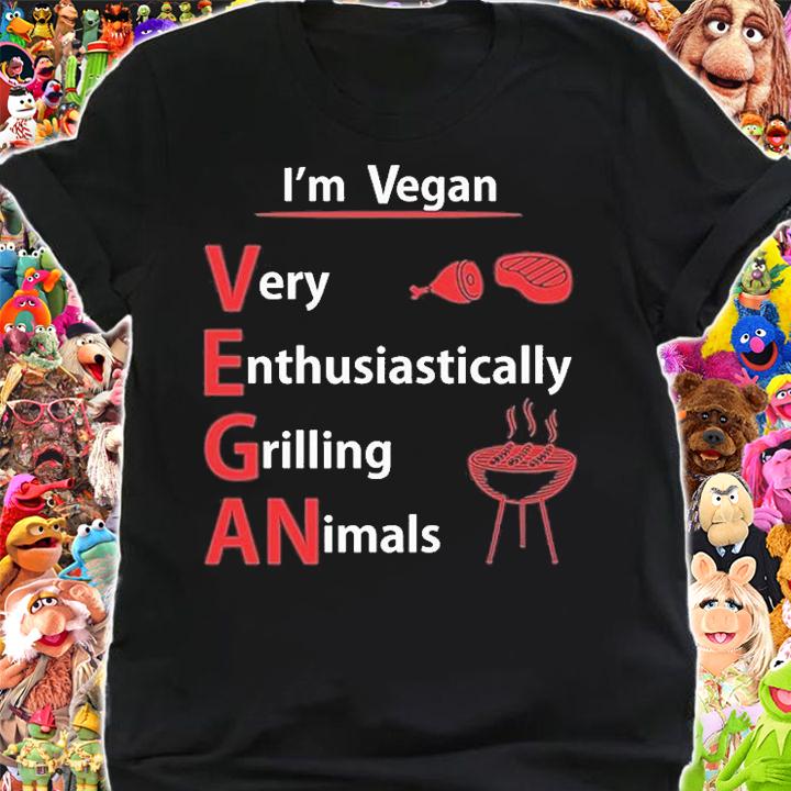 I'm Vegan Very Enthusiastically Grilling Animals T-Shirt shirt