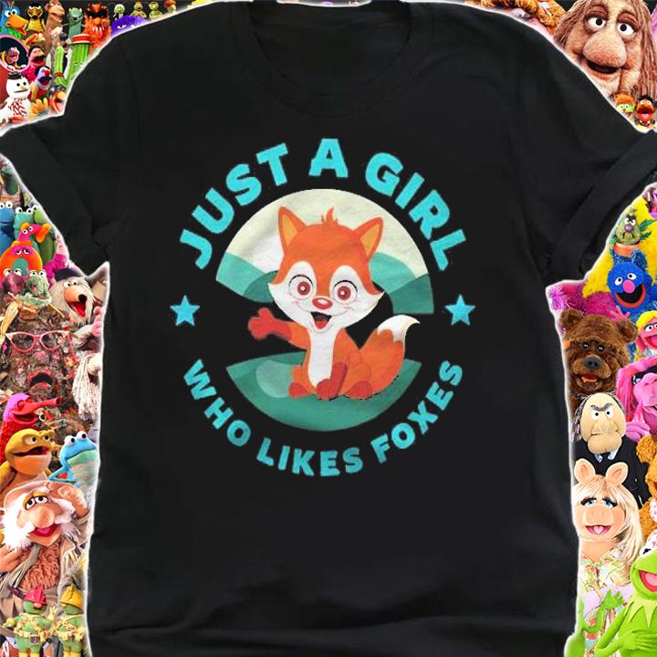 Just A Girl Who Likes Foxes Shirt