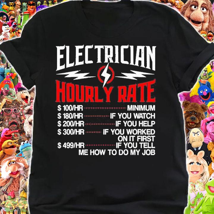 Electrician Hourly Rate t-shirt