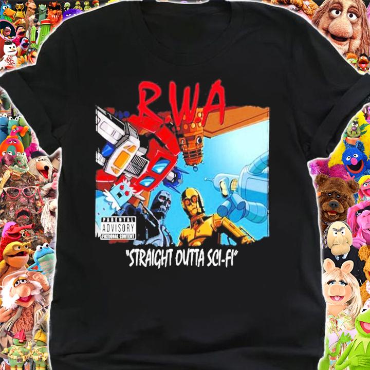 RWA Straight Outta Sci-Fi Shirt