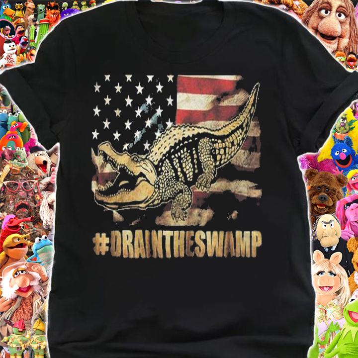 Drain The Swamp Washington DC Donald Trump President T-Shirt shirt