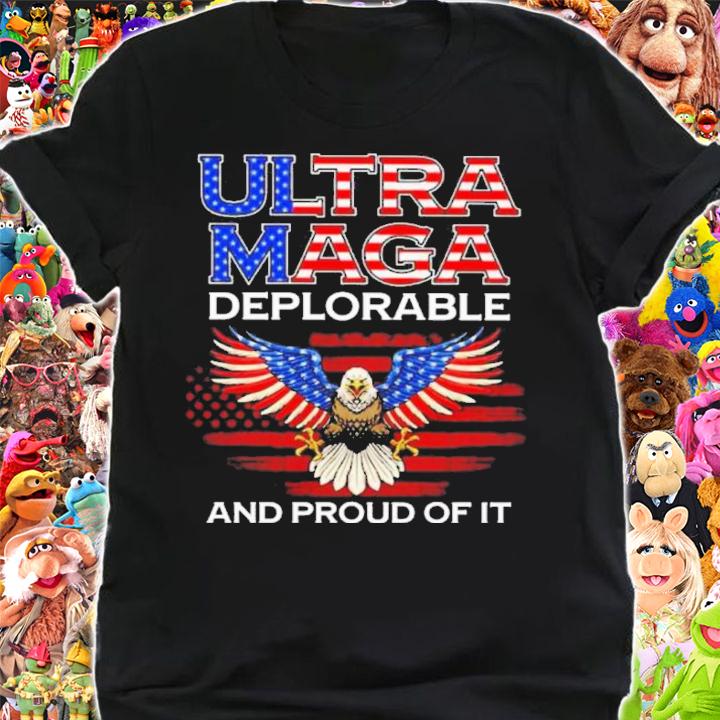 Eagle Ultra Maga Deplorable And Proud Of It American Flag Shirt shirt