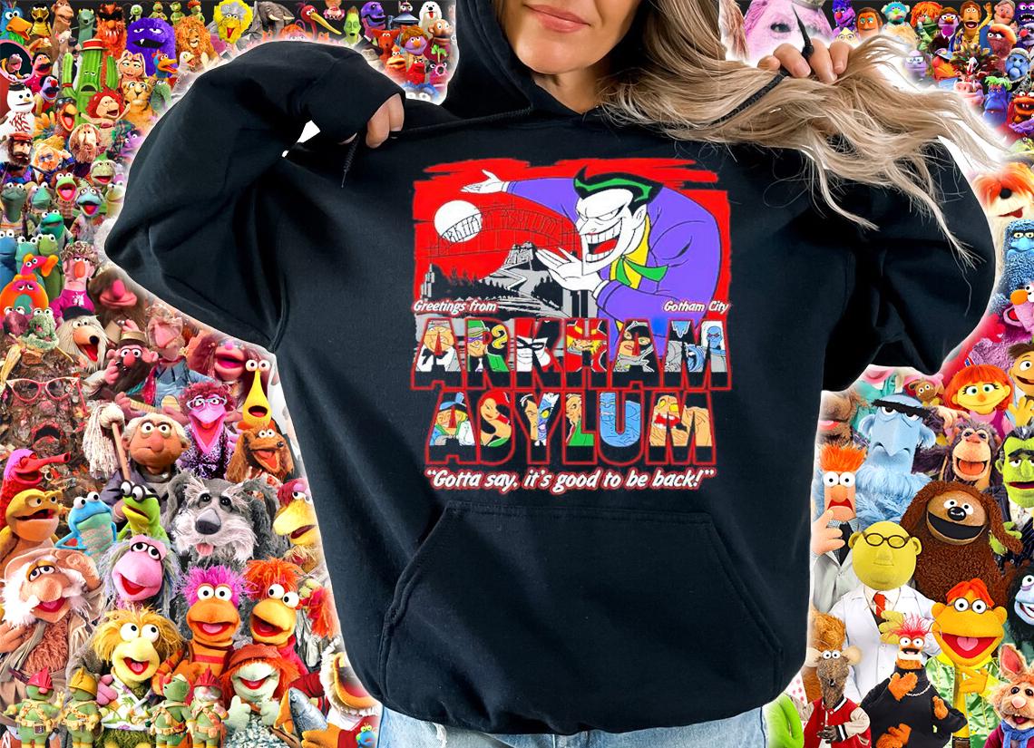 Greetings From The Asylum Gotta Say It's Good To Be Back Shirt