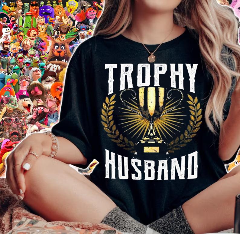 Trophy Husband T-Shirt woman shirt