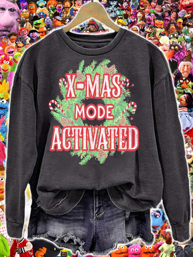 X-mas Mode Activated Shirt sweatshirt