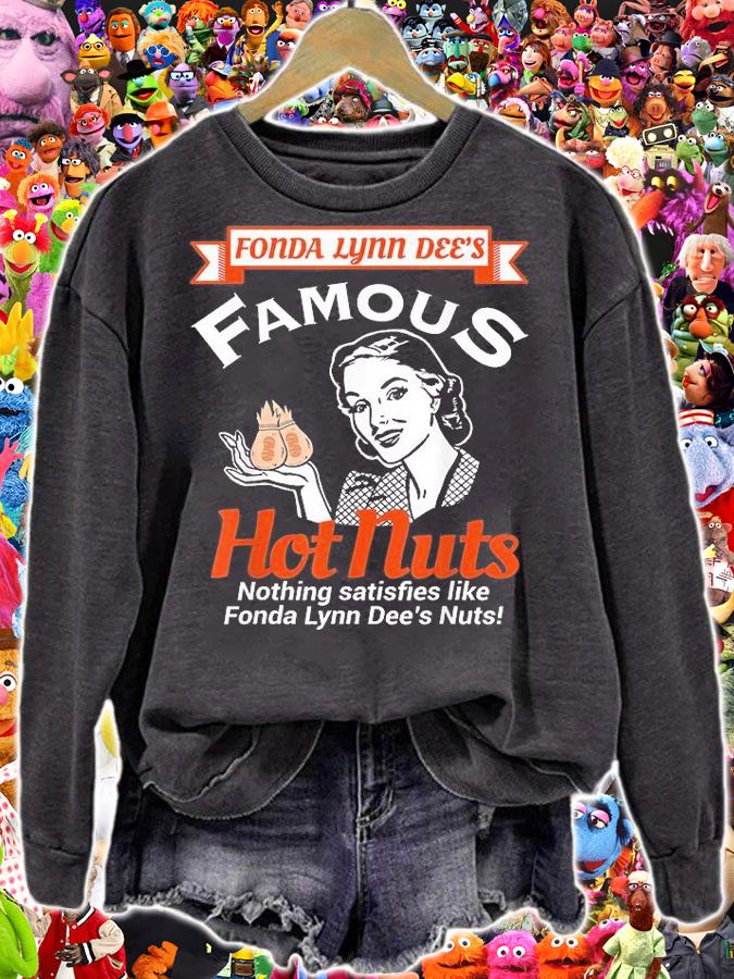Fonda Lynn Dees Nuts Satisfies Funny Adult Humor T-Shirt sweatshirt