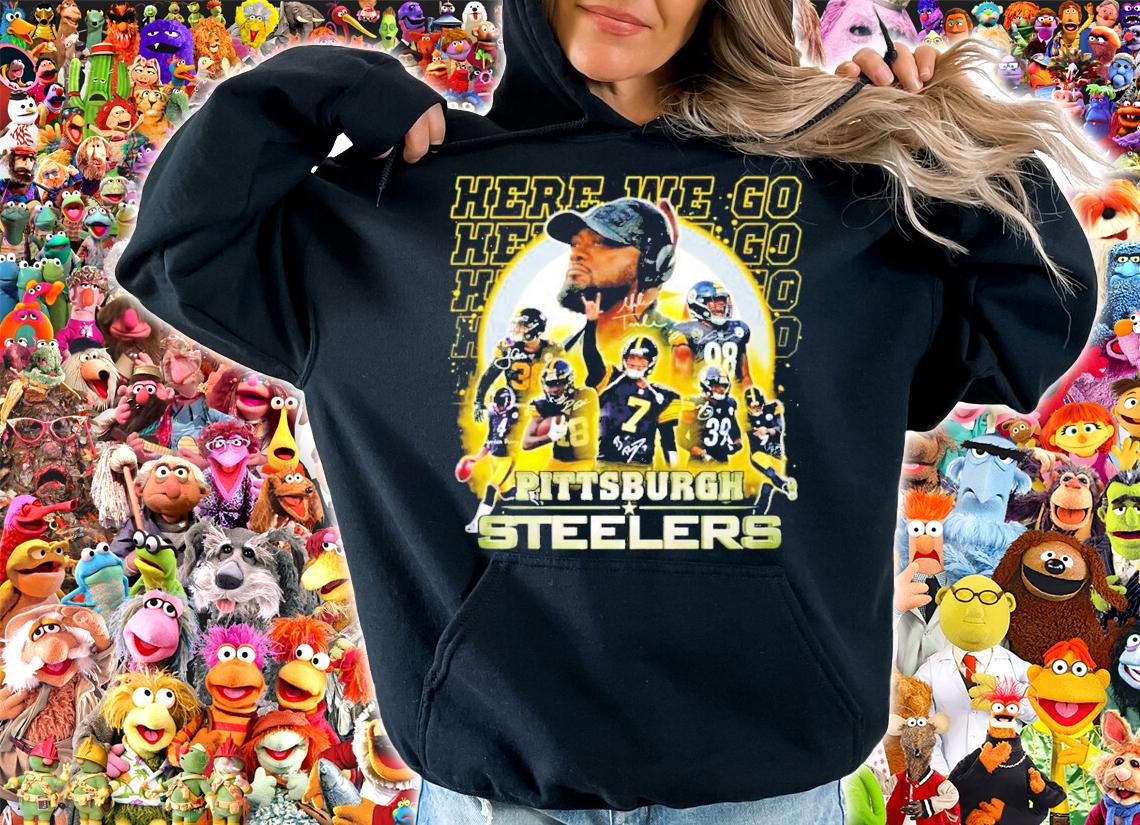 Pittsburgh Steelers teams here we go signatures shirt hoodie