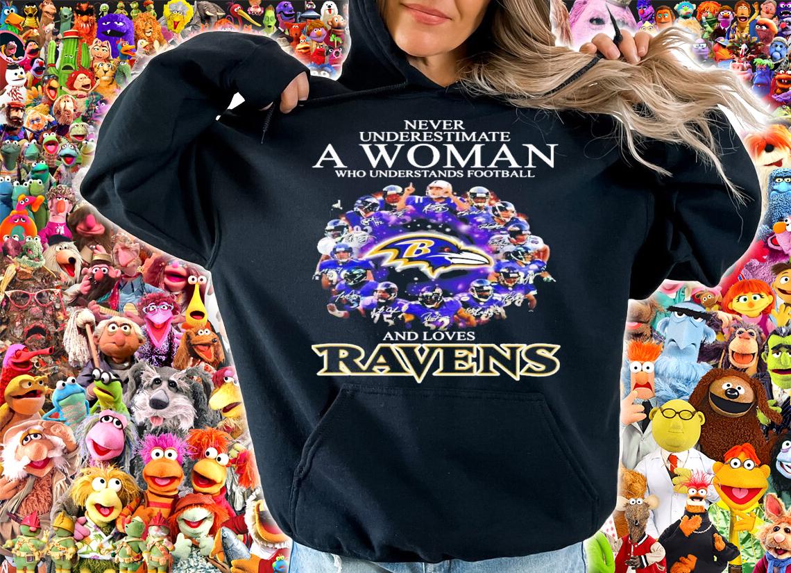 Never underestimate a woman and love Baltimore Ravens signatures shirt hoodie