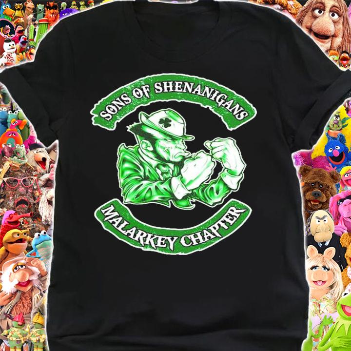 Sons of shenanigans Malarkey Chapter St.Patrick's day shirt shirt