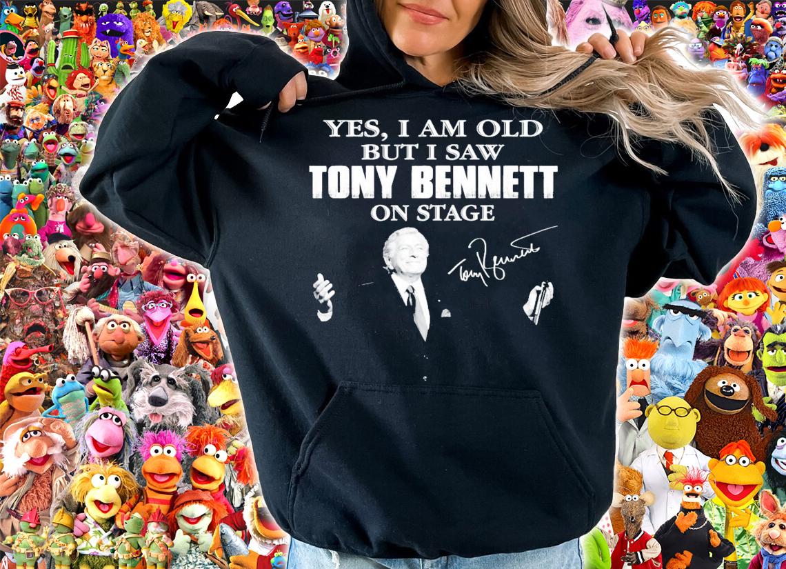 Yes I am old but I saw Tony Bennett on stage signature shirt hoodie