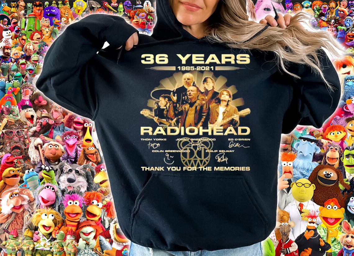 36 years 1985 2021 Radiohead thank you for the memories shirt hoodie
