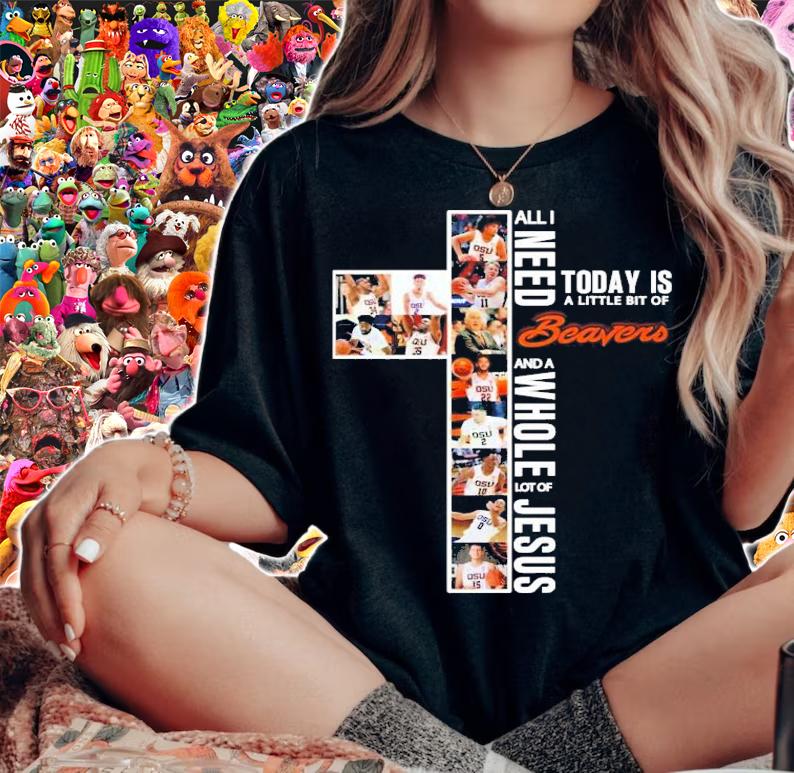 All I need today is a little bit of Beavers and a whole lot of Jesus shirt woman shirt