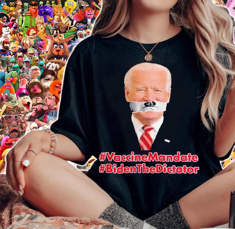 Vaccine Mandate Biden the Dictator shirt woman shirt