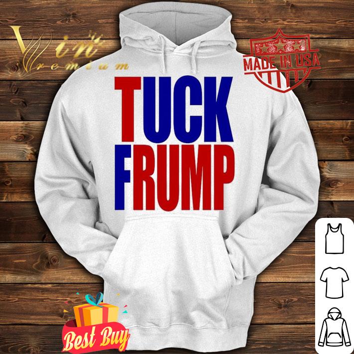 Tuck Frump T-shirt hoodie