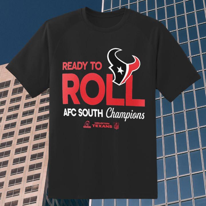 Houston Texans Ready To Roll AFC South Champions T-Shirt - Limited Edition