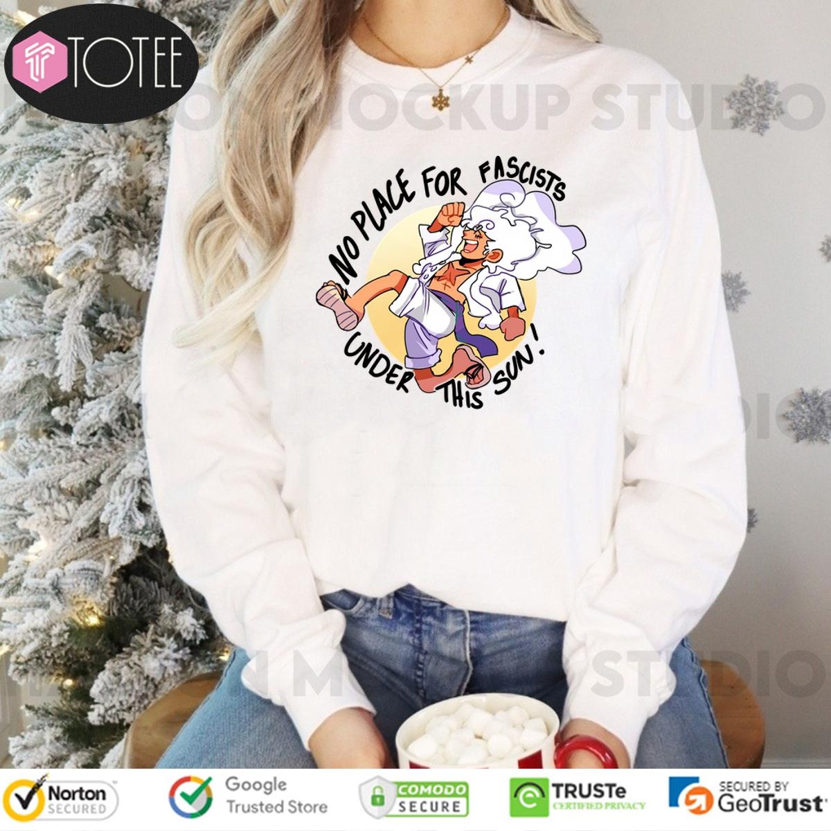No Place For Fascists Under This Sun Long Sleeve