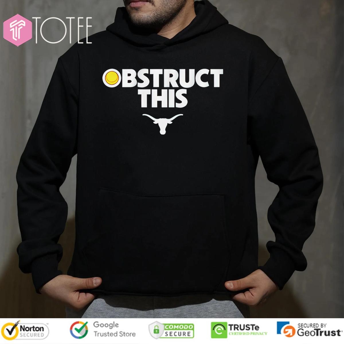 Obstruct This Texas Longhorns Softball Hoodie