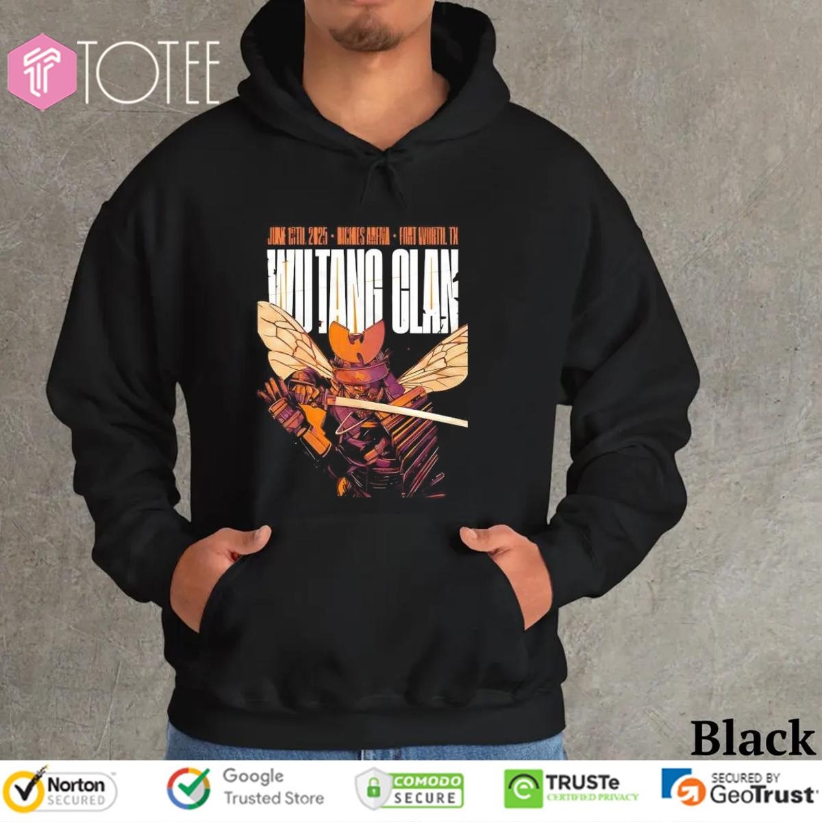Wu Tang Clan Fort Worth Texas 2025 Event Poster At Dickies Arena On June 13 2025 Samurai Killer Bee Hoodie